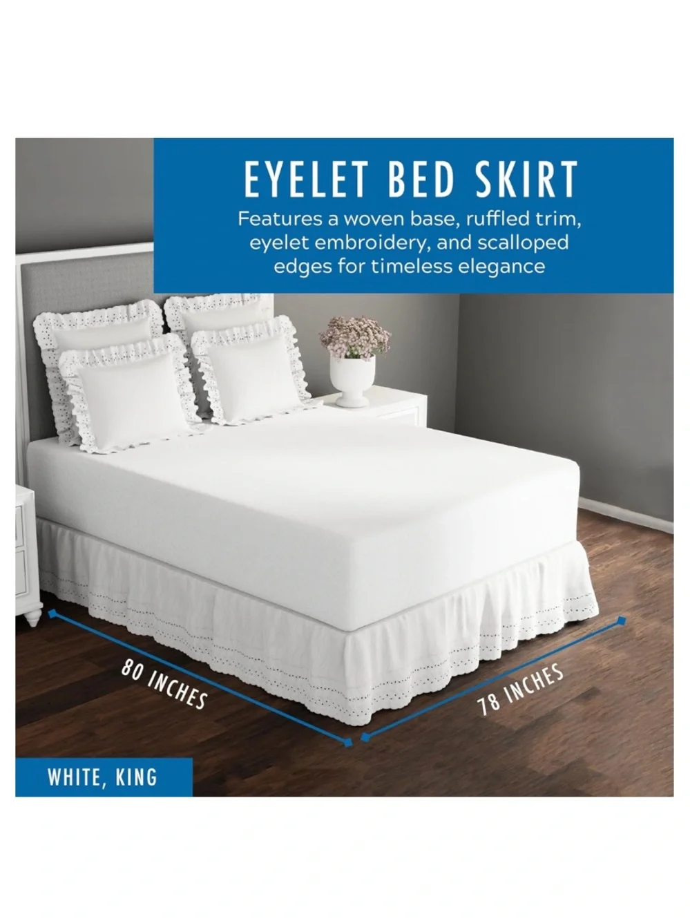 WHITE Eyelet Bed Skirt 14” Drop - KING